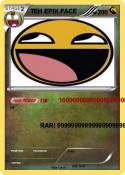 TEH EPIK FACE