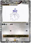 EVIL BALLOON