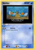 Mudkipz