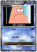 Vote for Pat
