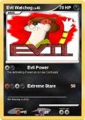 Evil Watchog