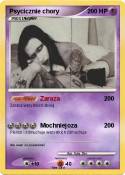 Psycicznie chor