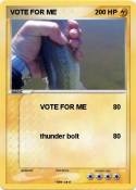 VOTE FOR ME