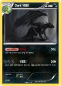 Dark YEE!
