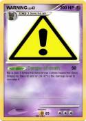 WARNING