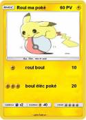 Roul ma poké