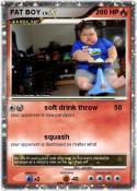 FAT BOY
