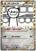I like trains