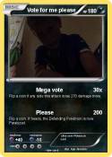 Vote for me