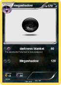 megashadow