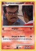 EL PROFESOR MAL