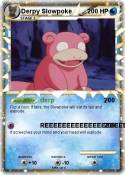 Derpy Slowpoke
