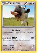 DERPY COW
