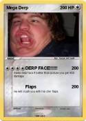 Mega Derp