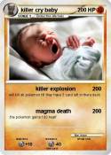killer cry baby