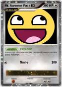 Mr. Awsome Face