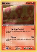 Fire king