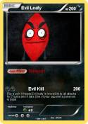Evil Leafy