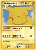 Pikachu loco