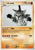 Cat away