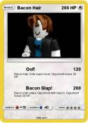 Bacon Hair