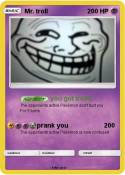 Mr. troll