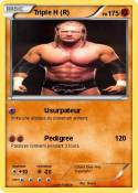 Triple H (R)