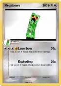 Megabows