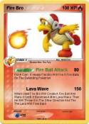 Fire Bro