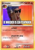 Je moeder