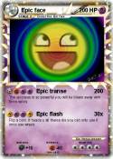 Epic face