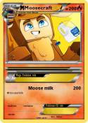Moosecraft