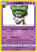 Doctor Phil M&M