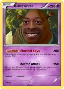 Black Shrek
