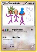 Starter buds