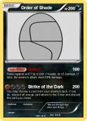 Order of Shade