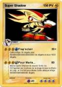 Super Shadow