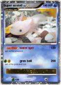 Super axolotl