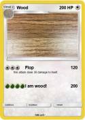 Wood