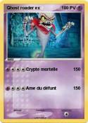 Ghost roader ex