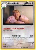 Obese Lady