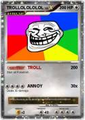 TROLLOLOLOLOL