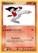 Grosse folle !!