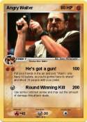 Angry Walter