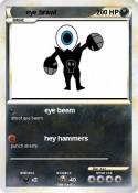 eye brawl