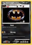 The dark knight
