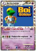 Boi the builder