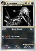 Super Gaga