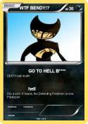 WTF BENDY!?