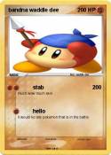 bandna waddle